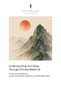 Your Body Through Chinese Medicine